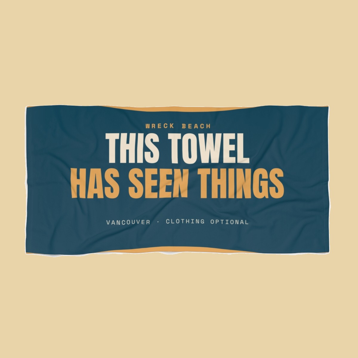 This Towel Has Seen Things — Wreck Beach beach towel in deep ocean blue with cream and gold lettering
